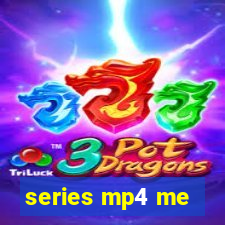 series mp4 me